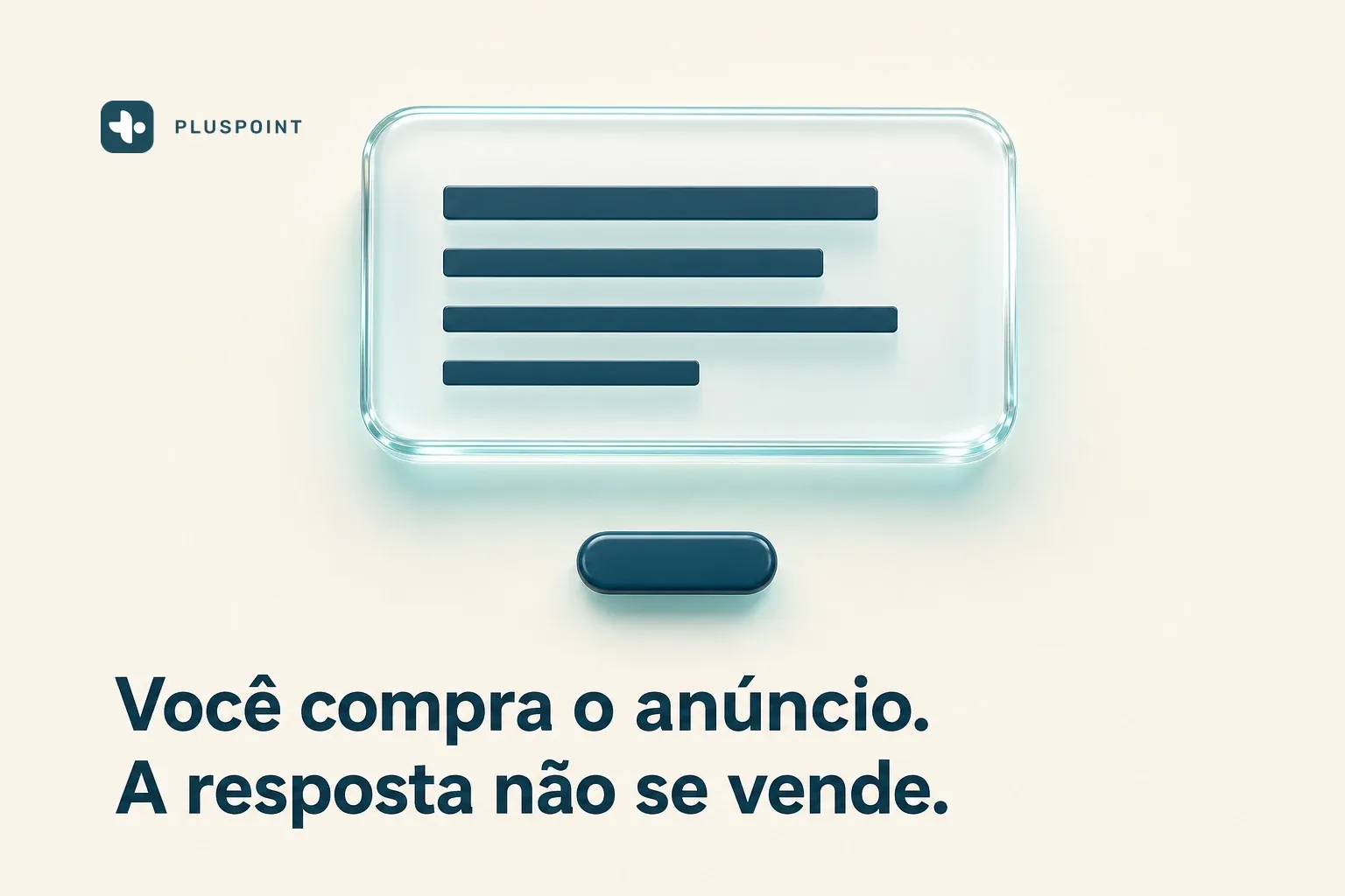Cartão de vidro fosco de resposta com uma pequena pílula em verde-azulado flutuando separada abaixo e uma faixa de espaço vazio entre os dois
