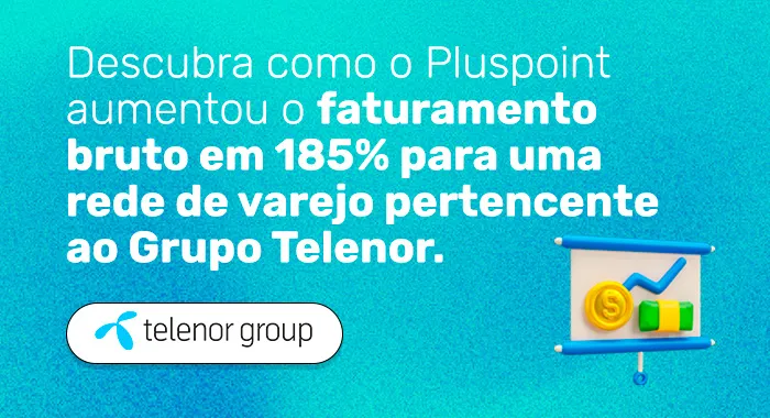 Case de sucesso do Pluspoint no varejo: Grupo Telenor.